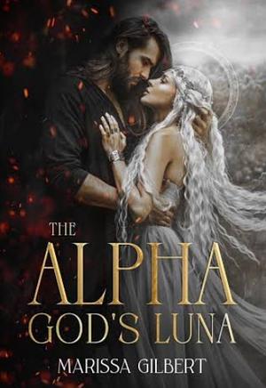 The Alpha God's Luna by Marissa Gilbert