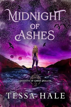 Midnight of Ashes by Tessa Hale