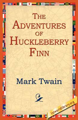 The Adventures of Huckleberry Finn by Mark Twain