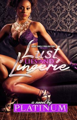 Lust, Lies and Lingerie by Platinum