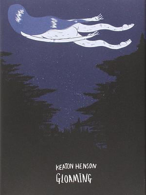 Gloaming by Keaton Henson
