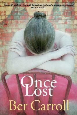 Once Lost by Ber Carroll