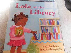 Lola At the Library by Anna McQuinn