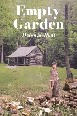 Empty Garden by Deborah Hunt