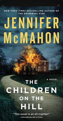 The Children on the Hill by Jennifer McMahon