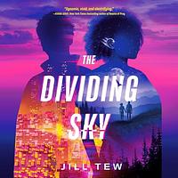 The Dividing Sky by Jill Tew