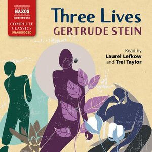 Three Lives by Gertrude Stein