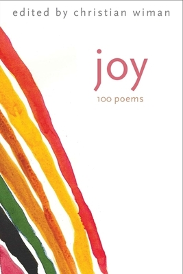 Joy: 100 Poems by 