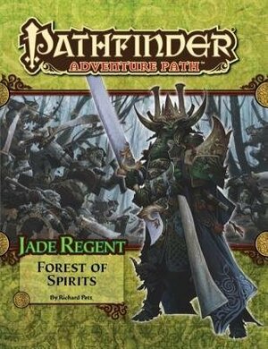 Pathfinder Adventure Path #52: Forest of Spirits by Jared Blando, Robert Lazzaretti, Dave Gross, Doug Stambaugh, Richard Pett, Andrew Hou, Patrick Renie, Wayne Reynolds, Kieran Yanner, Jorge Fares, Eric Belisle, Jesse Benner, Sung Yoon Ko, Diana Martinez, Mike Shel, Sara Otterstätter, Steven D. Russell, Mike Welham, Mariusz Gandzel, Eva Widermann