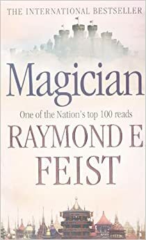 Чиракът на магьосника / Майстор Магьосник by Реймънд Фийст, Raymond E. Feist