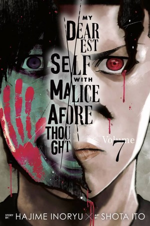 My Dearest Self with Malice Aforethought, Vol. 7 by Hajime Inoryu
