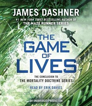 The Game of Lives by James Dashner