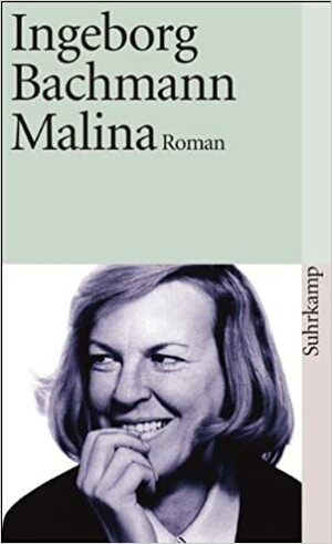 Malina by Ingeborg Bachmann