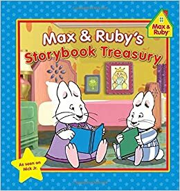 Max & Ruby's Storybook Treasury by Grosset and Dunlap Pbl.