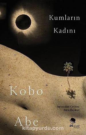 Kumların Kadını by Kōbō Abe