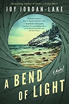 A Bend of Light by Joy Jordan-Lake