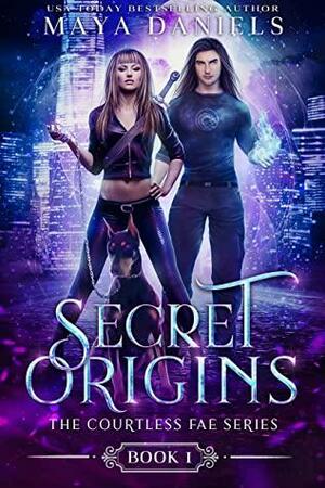 Secret Origins by Maya Daniels