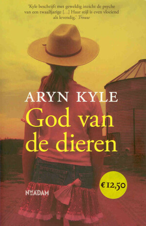 God van de dieren by Aryn Kyle