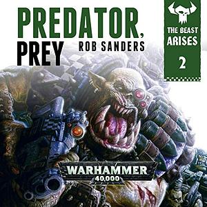 Predator, Prey by Rob Sanders