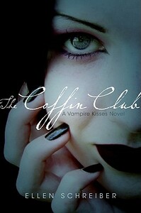 The Coffin Club by Ellen Schreiber