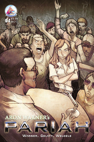 Aron Warner's Pariah issue #4 by Aron Warner