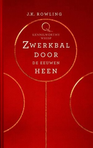 Zwerkbal Door de Eeuwen Heen by J.K. Rowling, Kennilworthy Whisp