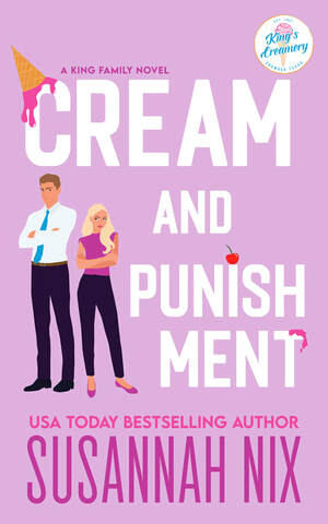 Cream and Punishment by Susannah Nix