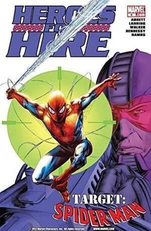 Heroes For Hire #6 by Drew Hennessy, Dan Abnett, Andy Lanning, Brad Walker