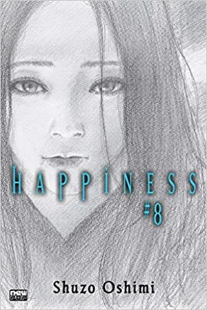 Happiness, #8 by Shuzo Oshimi