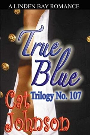 True Blue by Cat Johnson