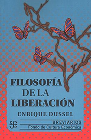 Filosofía de la liberación by Enrique Dussel