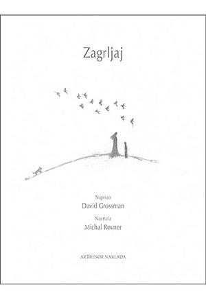 Zagrljaj by David Grossman