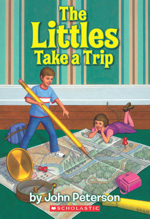 The Littles Take a Trip by John Lawrence Peterson