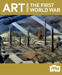 Art from the First World War by Richard Slocombe
