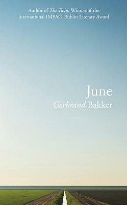 June by Gerbrand Bakker