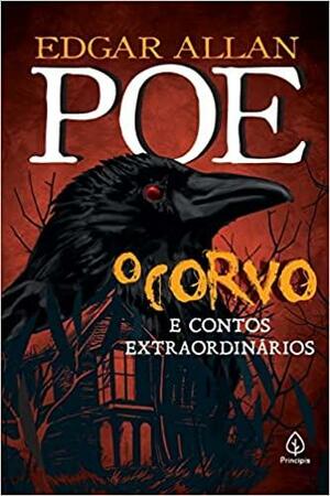 O corvo e outros contos extraordinários by Dawn Brown, Edgar Allan Poe