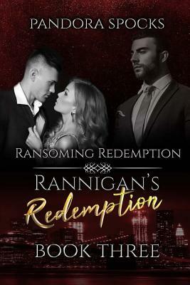 Ransoming Redemption by Pandora Spocks