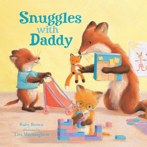 Snuggles with Daddy by Ruby Brown