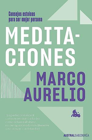 Meditaciones by Marcus Aurelius