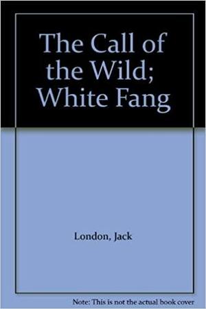 The Call of the Wild / White Fang by Jack London, Scott McKowen