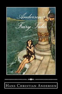 Andersen's Fairy Tales by Hans Christian Andersen