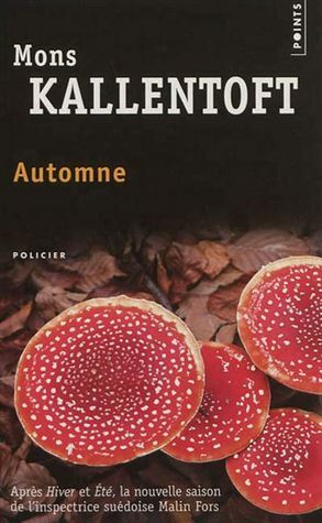 Automne by Mons Kallentoft, Max Stadler, Lucile Clauss