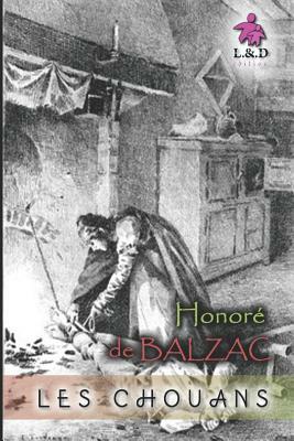 Les Chouans by Honoré de Balzac