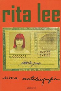 Rita Lee: Uma Autobiografia by Rita Lee