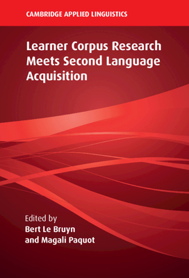 Learner Corpus Research Meets Second Language Acquisition by 