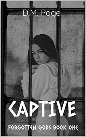 Captive by D.M. Page