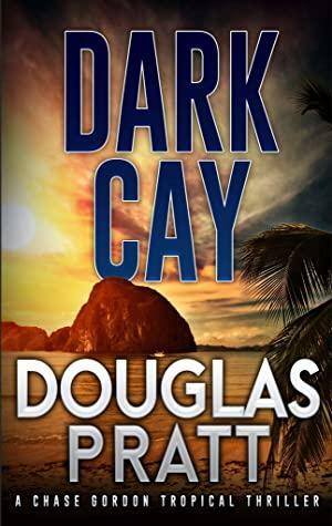 Dark Cay by Douglas Pratt
