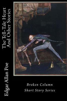 The Tell-Tale Heart And Other Stories by Edgar Allan Poe