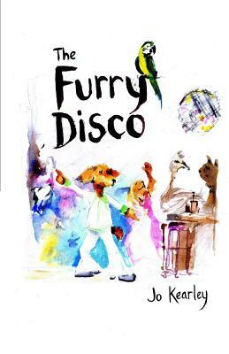 The Furry Disco by Jo Kearley