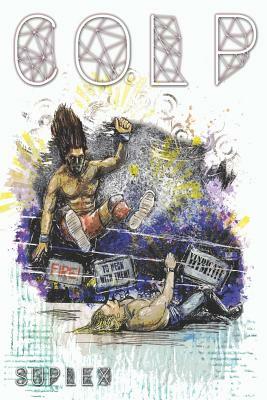 Colp: Suplex by Victor Krulle, Alyssa N. Vaughn, Brodie Lowe